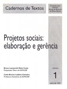 Início da publicação da série Caderno de Textos, pela Escola de Governo