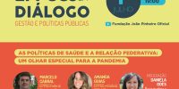Ciclo EPPGGs em Diálogo aborda as políticas de saúde no contexto de pandemia