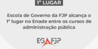 Graduação em Administração Pública da FJP fica em primeiro lugar entre 65 cursos da área no Enade 2022