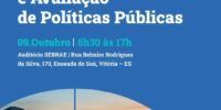 Pesquisadores da FJP participam do II Seminário Nacional de Monitoramento e Avaliação de Políticas Públicas em Vitória -ES