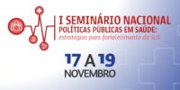 Sugestão de pauta – FJP promove I Seminário Nacional de Políticas Públicas em Saúde