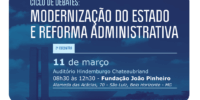Especialistas em gestão pública debatem a reforma administrativa em Belo Horizonte